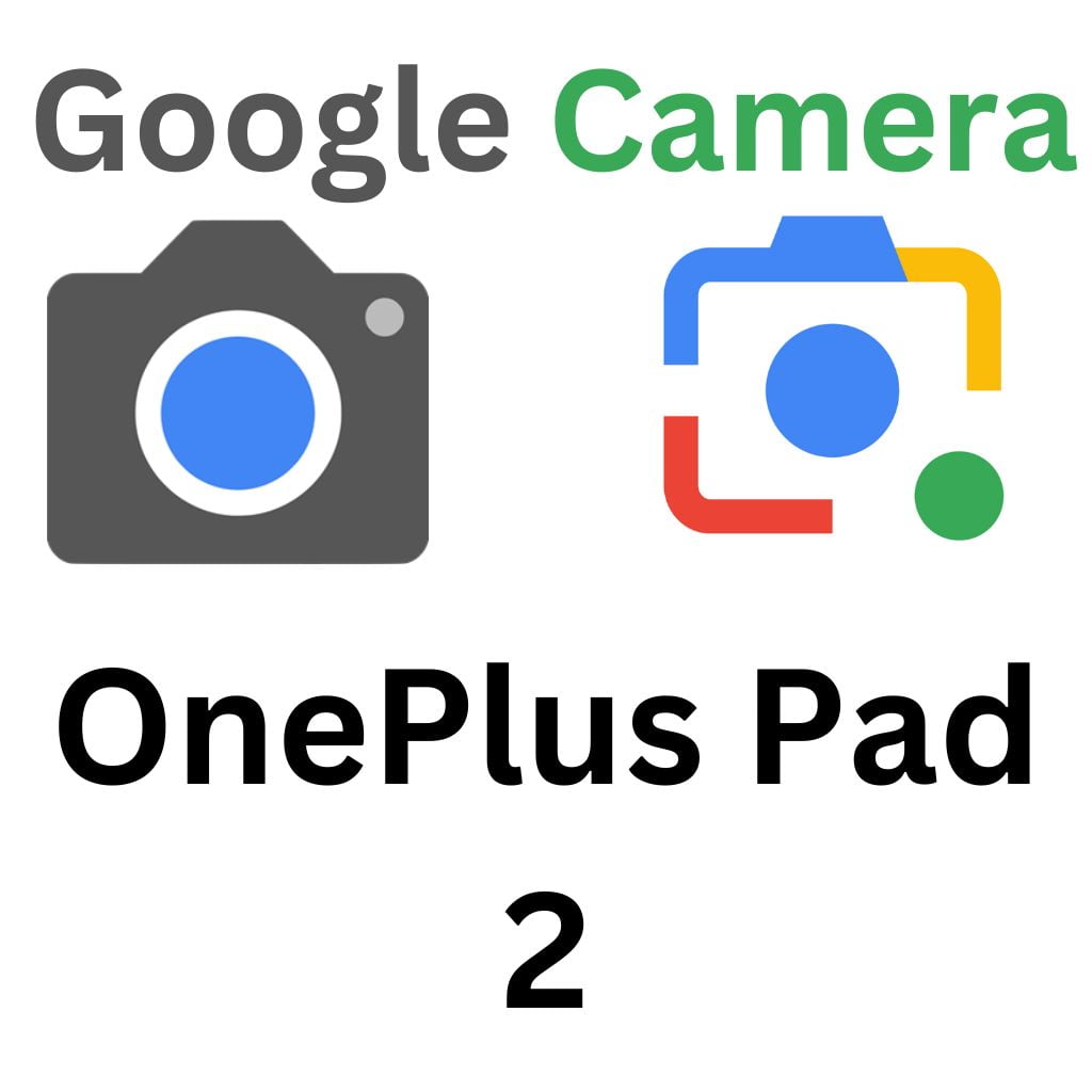 GCam Port For OnePlus Pad 2