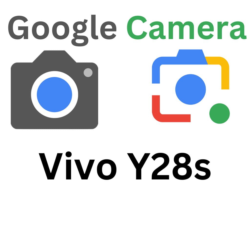 Download GCam Port For Vivo Y28s