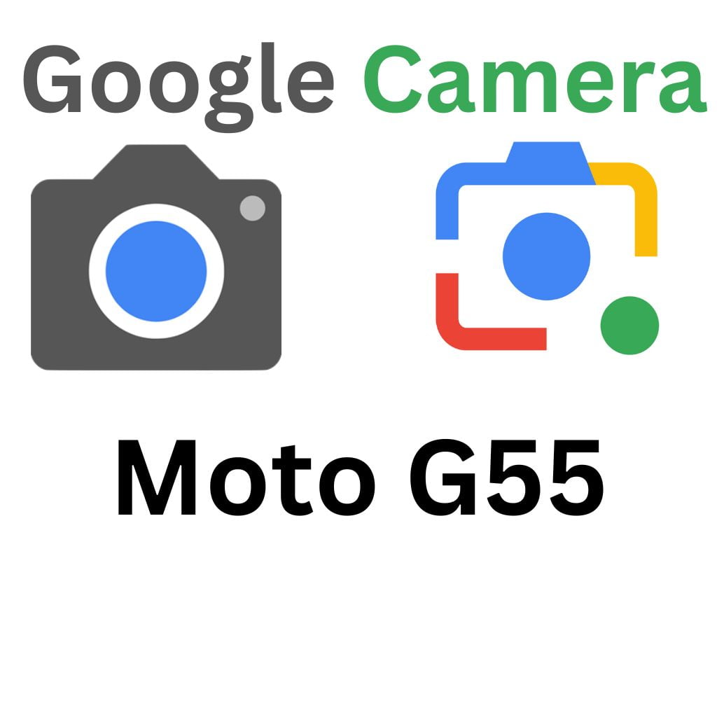 GCam Port For Moto G55