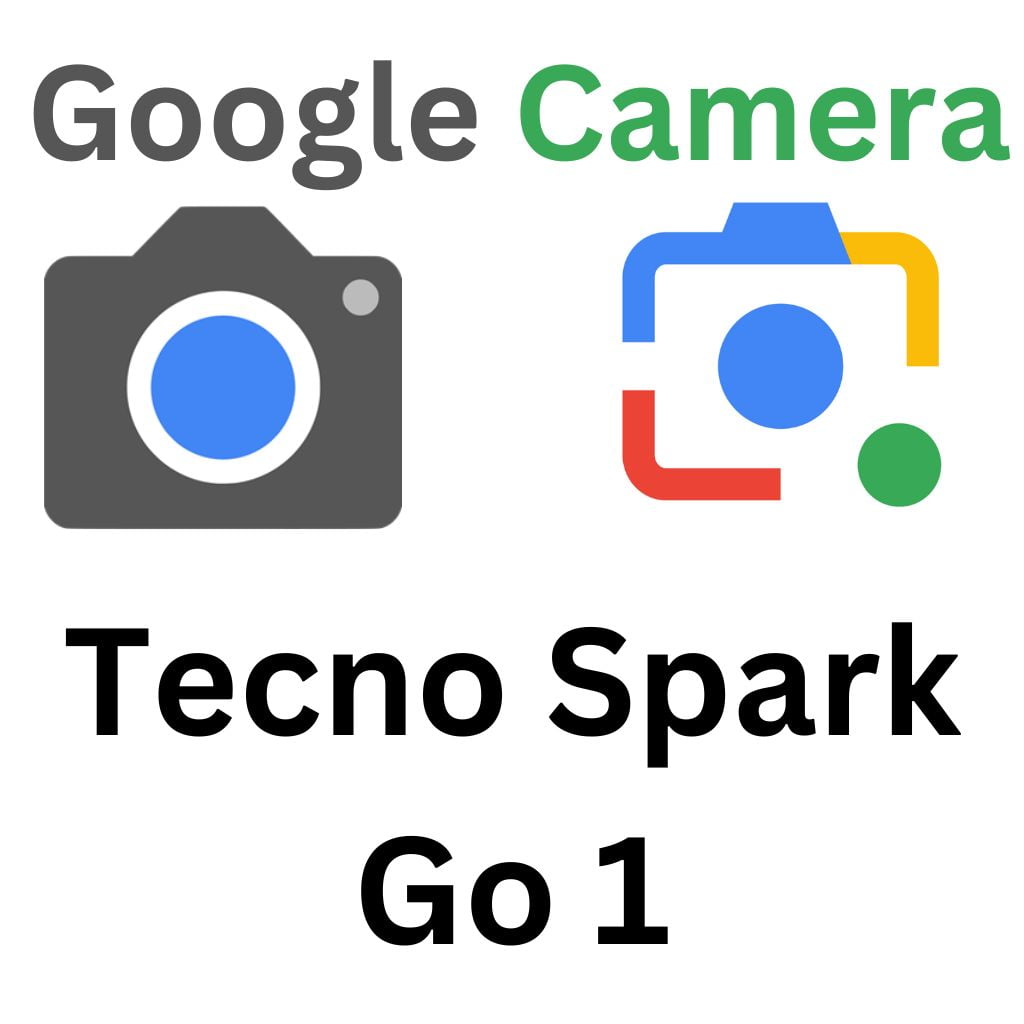 GCam Port For Tecno Spark Go 1