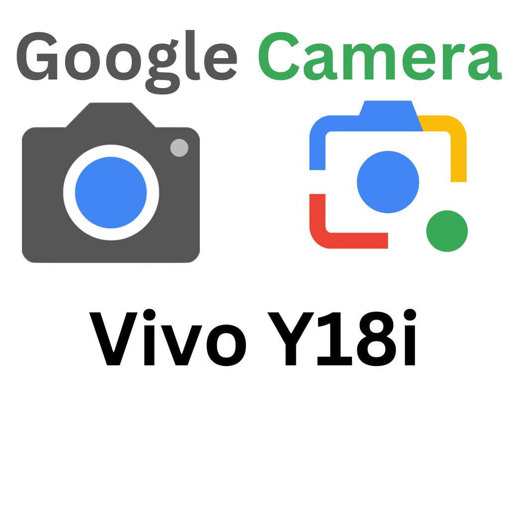 GCam Port For Vivo Y18i