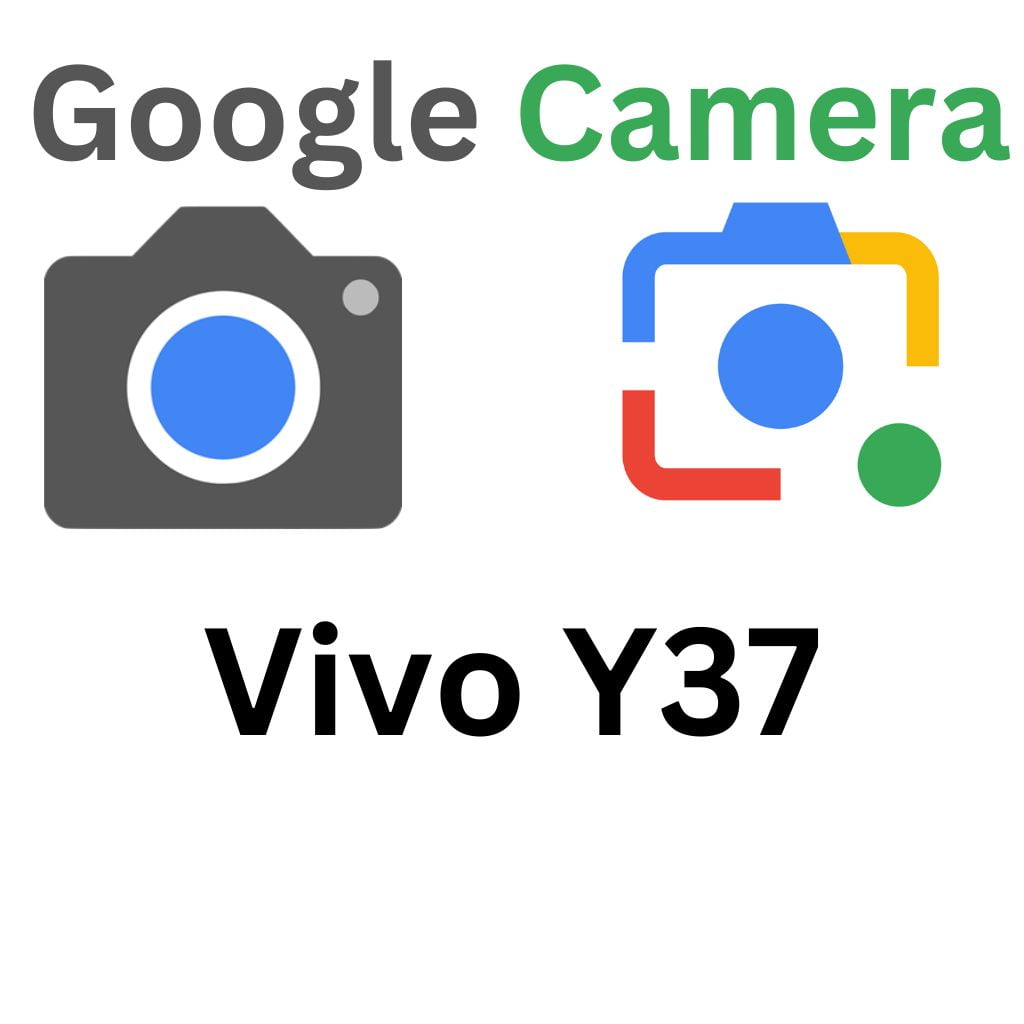 GCam Port For Vivo Y37