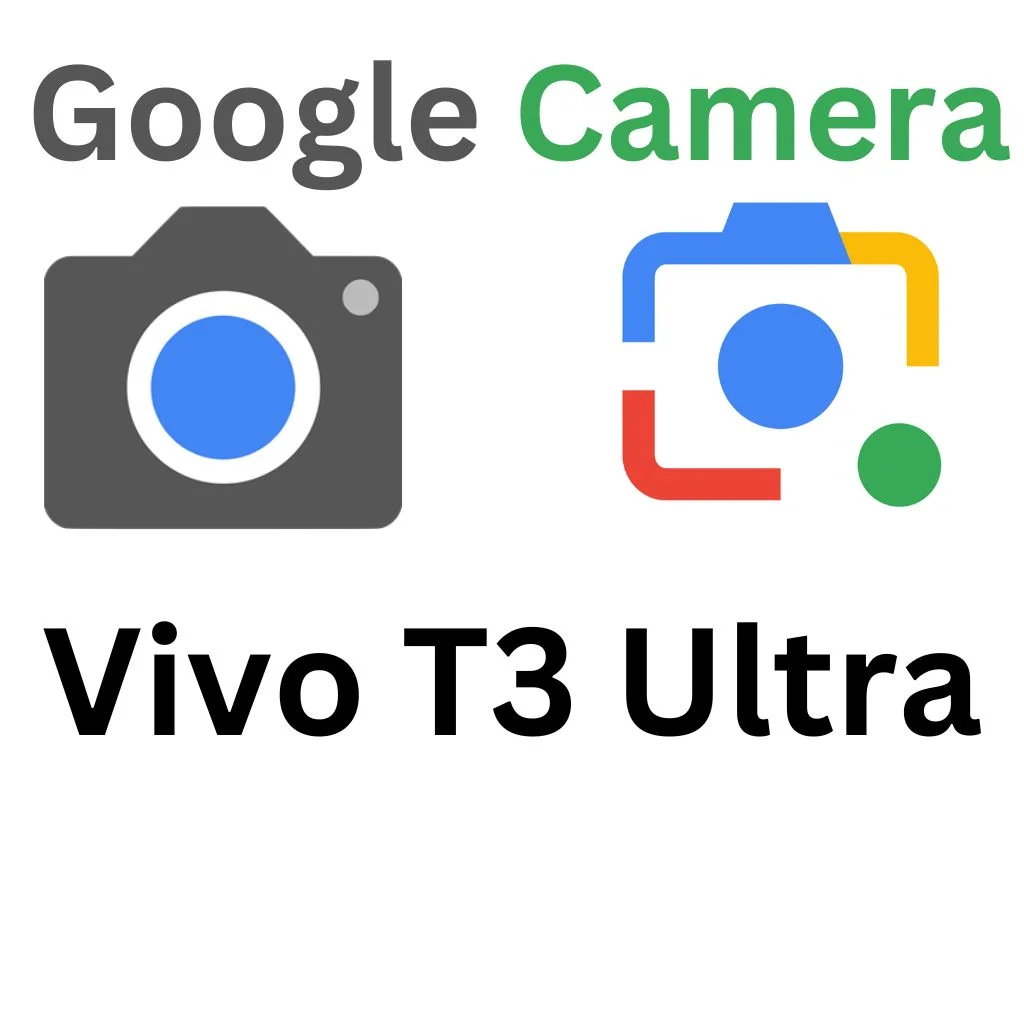 GCam Port For Vivo T3 Ultra