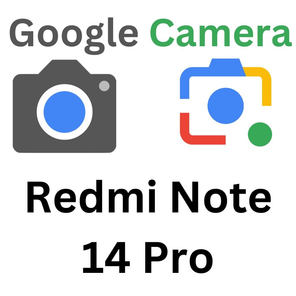 GCam Port For Redmi Note 14 Pro