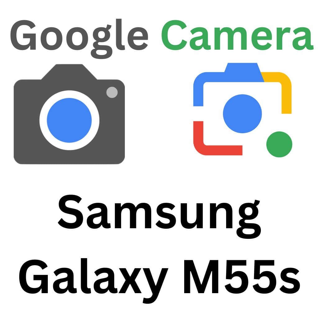 GCam Port For Samsung Galaxy M55s