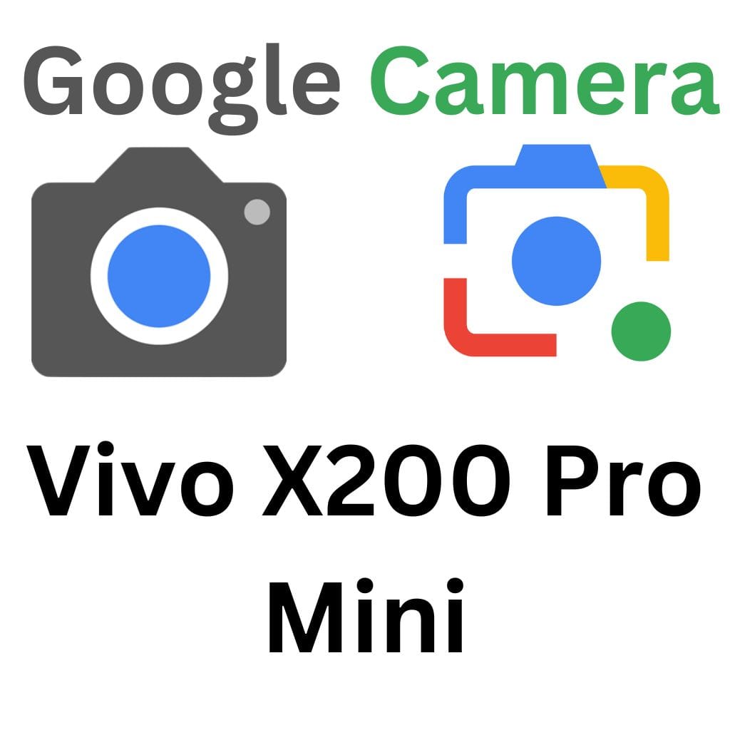 GCam Port For Vivo X200 Pro Mini