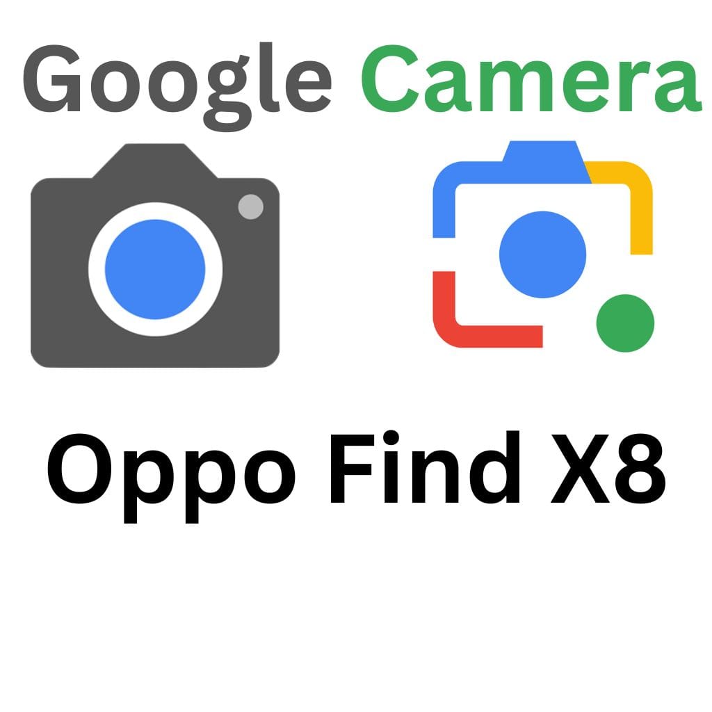 GCam Port For Oppo Find X8