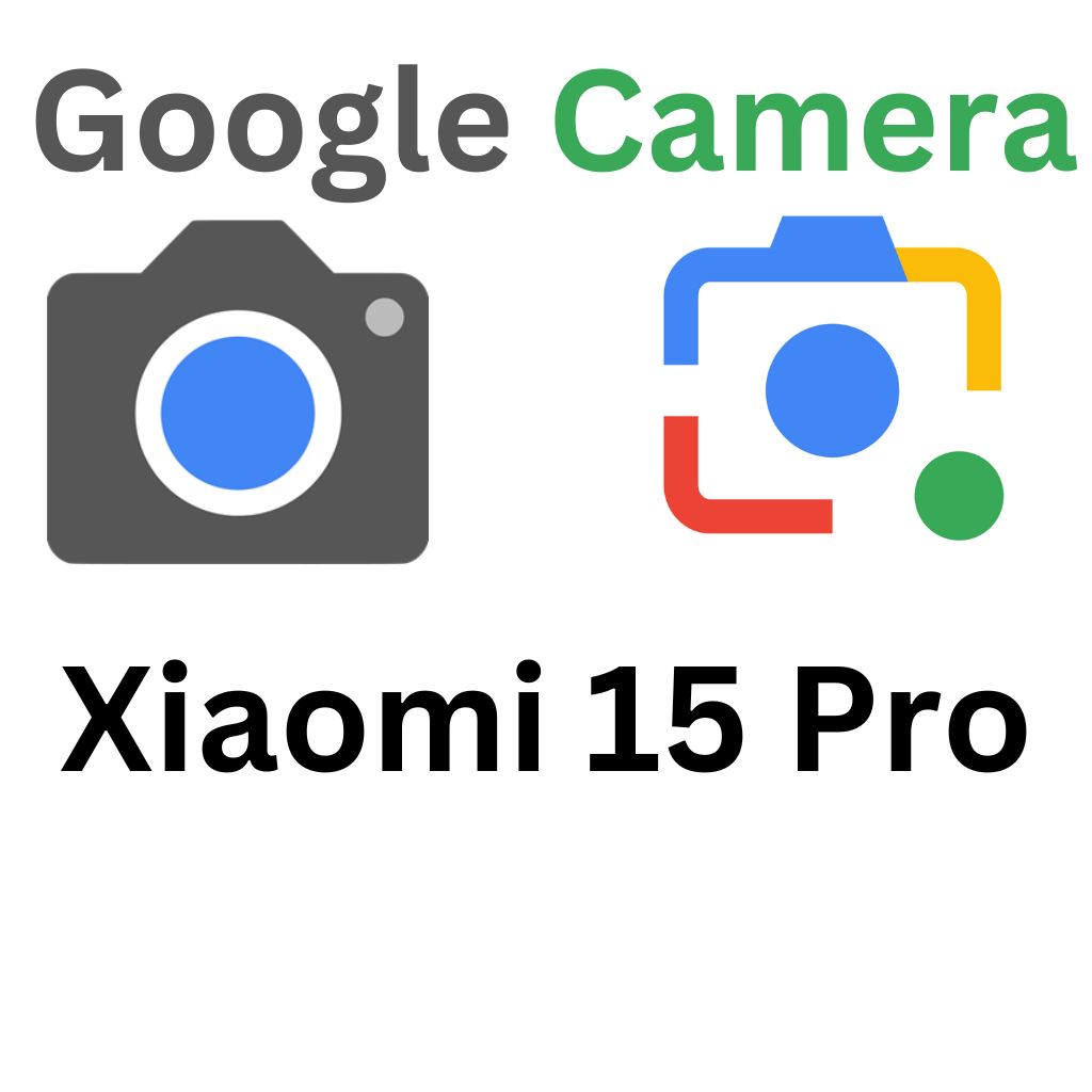 GCam Port For Xiaomi 15 Pro