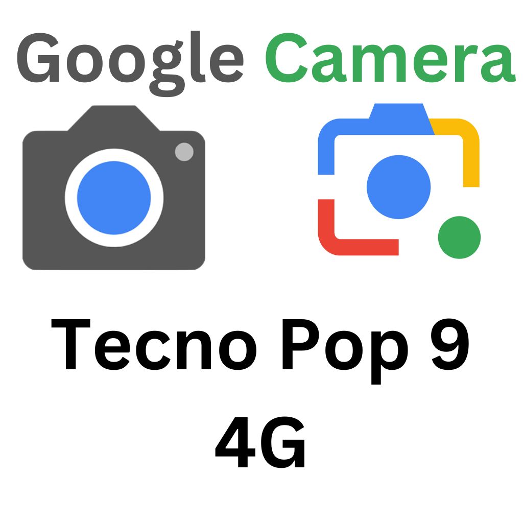 Download GCam Port For Tecno Pop 9 4G