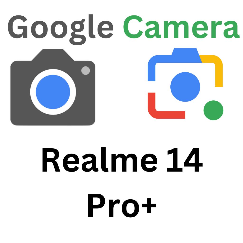 GCam Port For Realme 14 Pro+