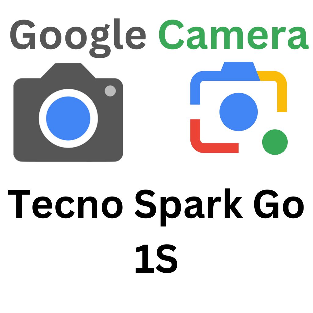 GCam Port For Tecno Spark Go 1S