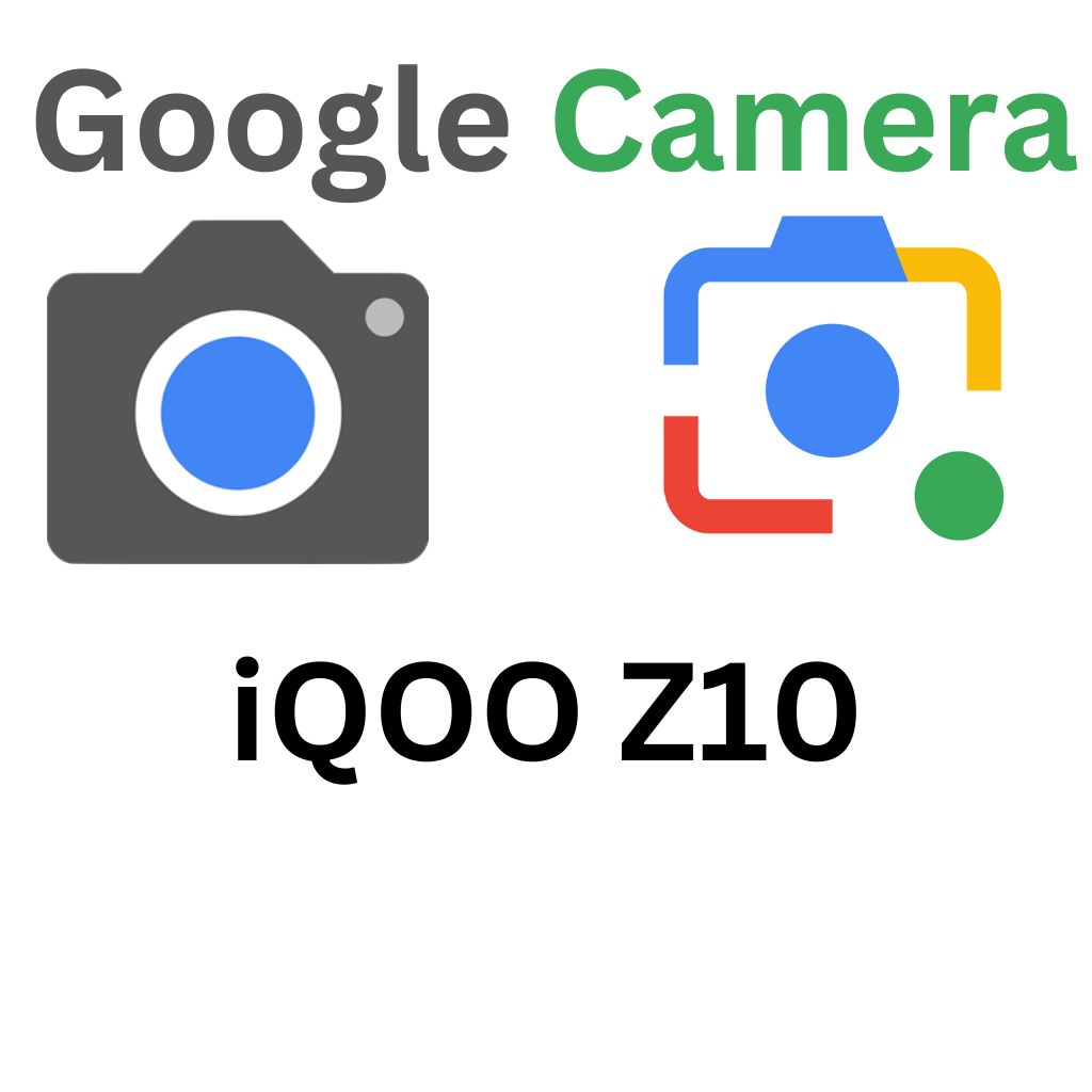 GCam Port For iQOO Z10