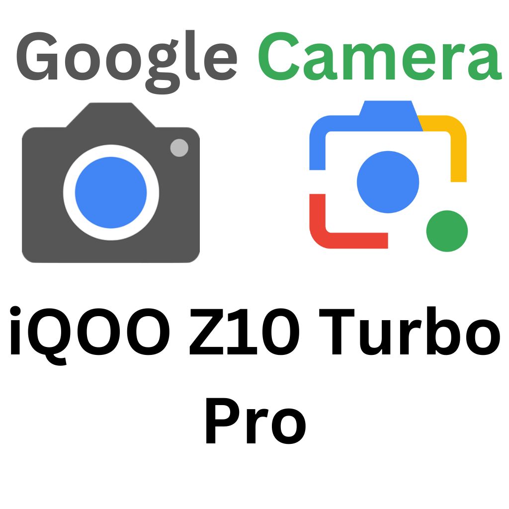 GCam Port For iQOO Z10 Turbo Pro