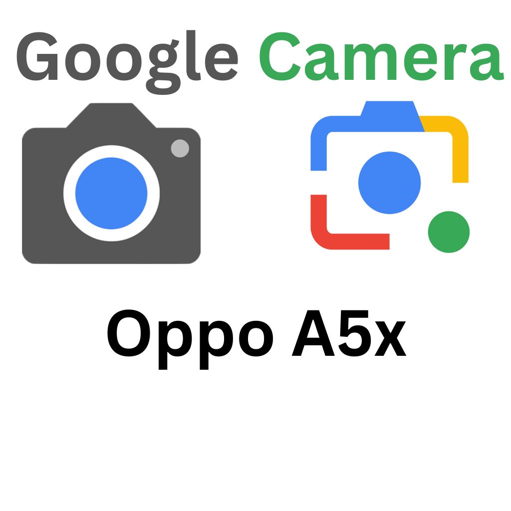 GCam Port For Oppo A5x